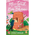 Miss Wick and the Duke Dilemma - Paperback
