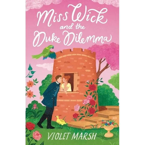 Miss Wick and the Duke Dilemma - Paperback