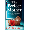 The Perfect Mother - Hardcover
