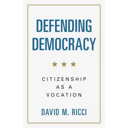 Defending Democracy - Hardcover