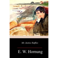 Mr. Justice Raffles - Paperback