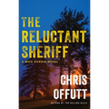 The Reluctant Sheriff: A Mick Hardin Novel - Paperback
