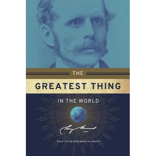 The Greatest Thing in the World - Paperback