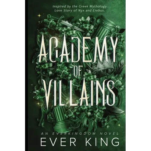Academy of Villains: Nyx and Erebus Greek Mythology Romantasy - Paperback