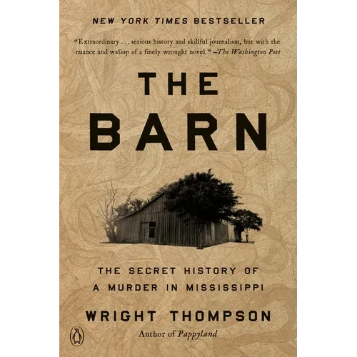The Barn: The Secret History of a Murder in Mississippi - Paperback