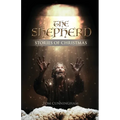 The Shepherd: Stories of Christmas - Paperback