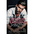 Vicious Seduction - Hardcover