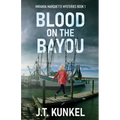 Blood on the Bayou