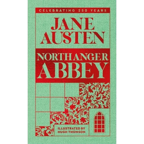 Northanger Abbey - Hardcover