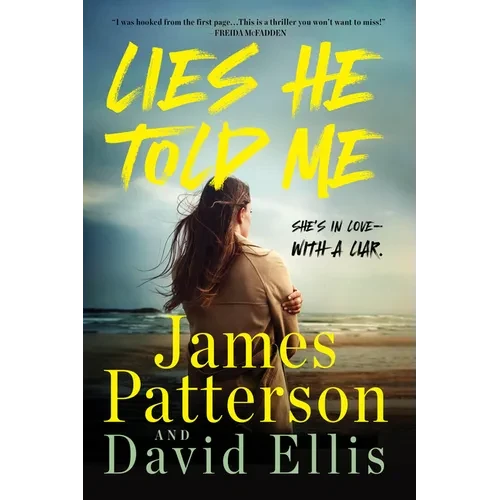 Lies He Told Me: A Thriller - Paperback