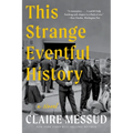 This Strange Eventful History - Paperback