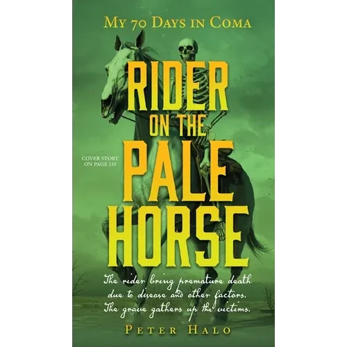 Rider on the Pale Horse: My 70 Days in Coma - Hardcover
