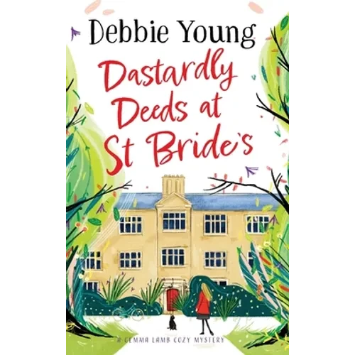 Dastardly Deeds at St Bride's - Hardcover