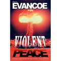 Violent Peace - Paperback