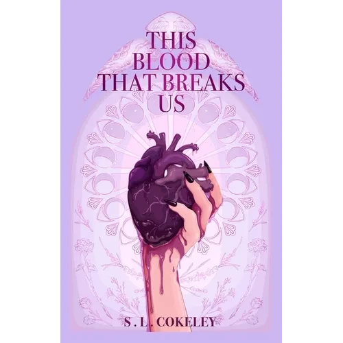 This Blood that Breaks Us - Paperback