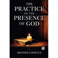 The Practice of the Presence of God - Paperback