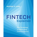 Fintech Explained: How Technology Is Transforming Financial Services - Hardcover