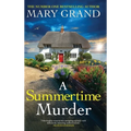 A Summertime Murder - Hardcover