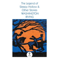 The Legend of Sleepy Hollow and Other Stories - Paperback