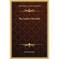 The Sepher Bereshit - Hardcover
