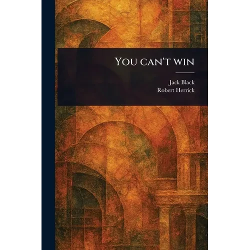 You Can't Win - Paperback