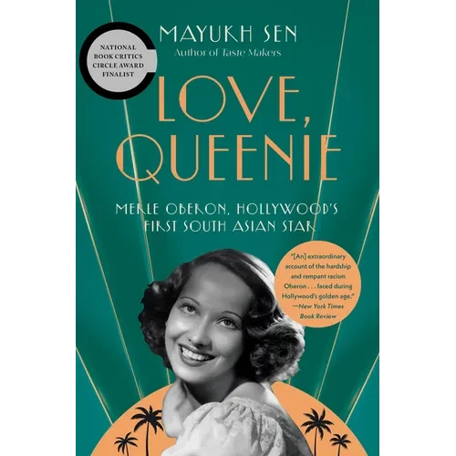 Love, Queenie: Merle Oberon, Hollywood's First South Asian Star - Paperback