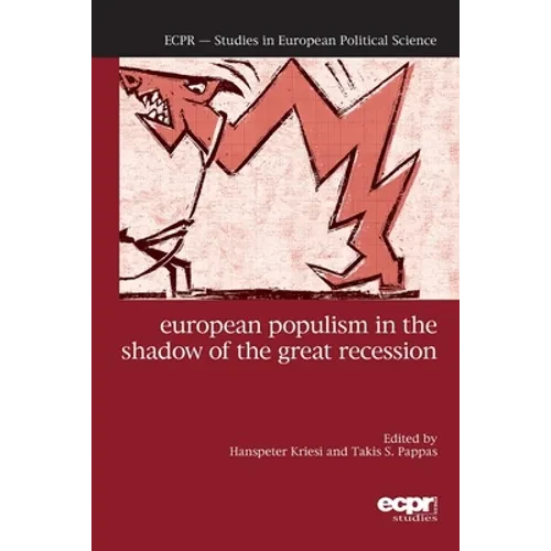 European Populism in the Shadow of the Great Recession - Paperback