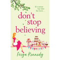 Don't Stop Believing - Paperback