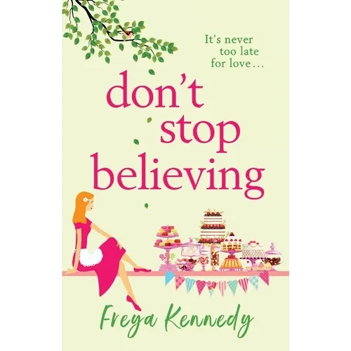 Don't Stop Believing - Paperback