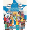 God Is Love: Our Heavenly Father's Loving Guidance For All Children Of Every Tribe And Every Nation Around The World - Paperback