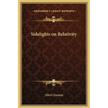 Sidelights on Relativity - Hardcover