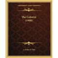 The Colorist (1908) - Paperback