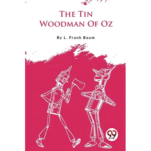 The Tin Woodman Of Oz - Paperback