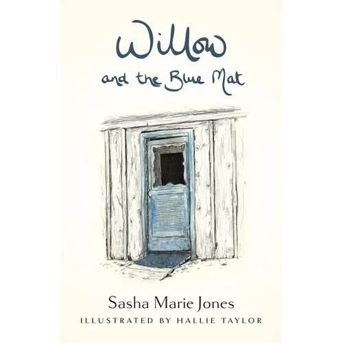Willow and the Blue Mat - Paperback