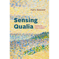 Sensing Qualia: Solving the Hard Problem of Consciousness - Paperback