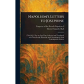 Napoleon's Letters to Josephine - Hardcover