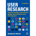 User Research: Improve Product and Service Design and Enhance Your UX Research - Hardcover
