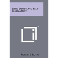 John Dewey And Self-Realization - Paperback