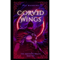 Corvid Wings - Paperback