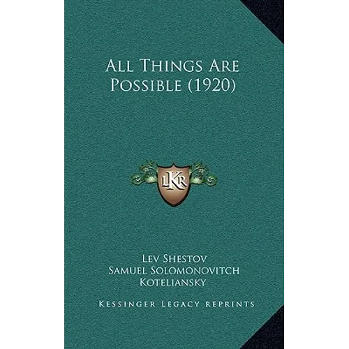 All Things Are Possible (1920) - Hardcover