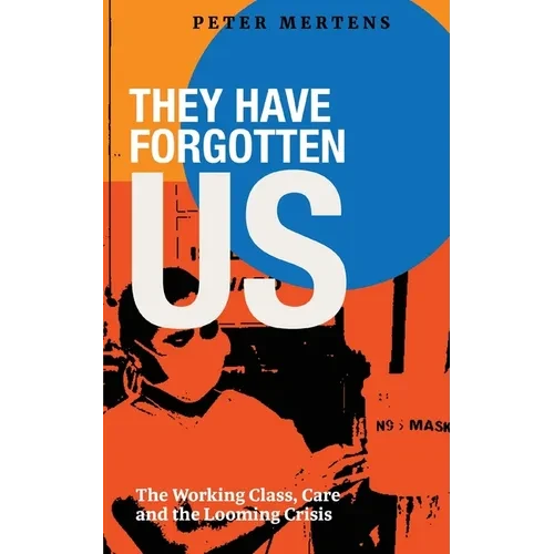 They Have Forgotten Us - Paperback