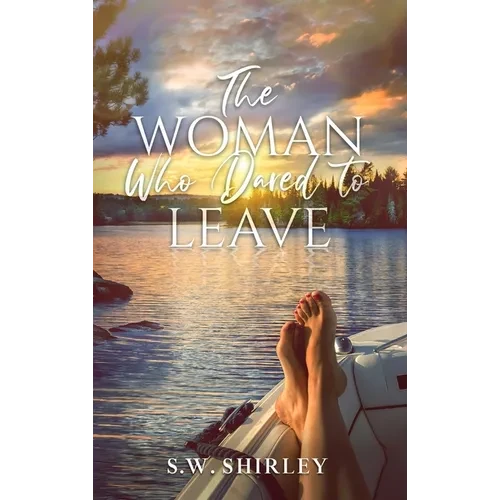 The Woman Who Dared to Leave - Hardcover
