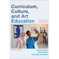 Curriculum, Culture, and Art Education: Comparative Perspectives - Paperback