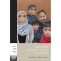 Advancing Immigrant Rights in Houston - Hardcover