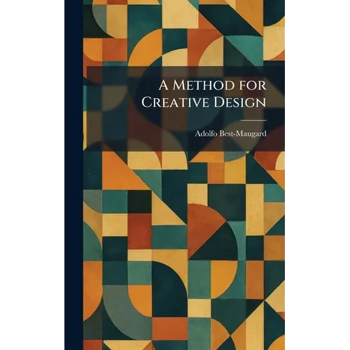 A Method for Creative Design - Hardcover