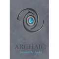 Archaic - Paperback