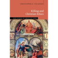 Killing and Christian Ethics - Paperback