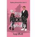 My Pucking Family - Paperback