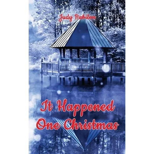 It Happened One Christmas - Hardcover