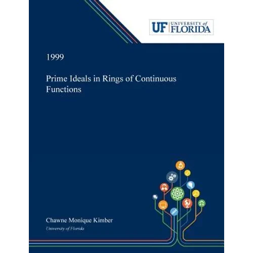 Prime Ideals in Rings of Continuous Functions - Paperback